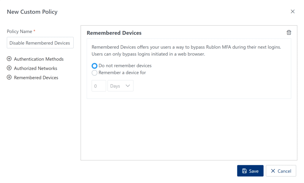 Image showing the creation of the Disable Remembered Devices policy