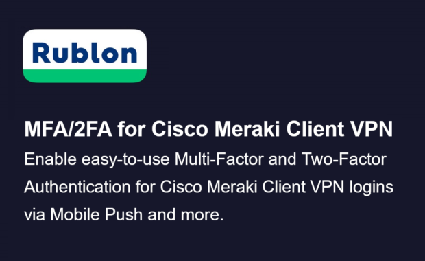 Enable MFA for Cisco Meraki Client VPN