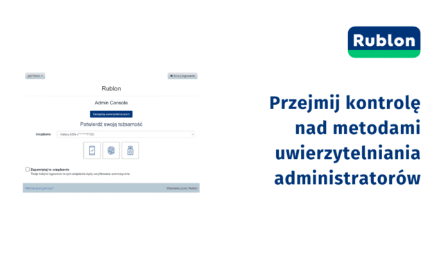Przejmij kontrolę nad metodami uwierzytelniania administratorów