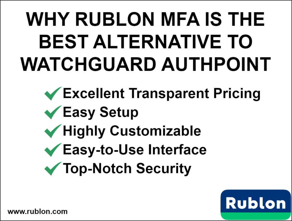 Image showing why Rublon MFA is the best alternative to WatchGuard AuthPoint