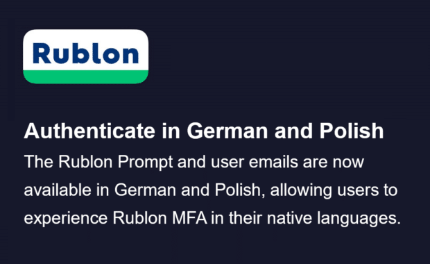 Rublon Prompt and User Emails Now Available in German and Polish!