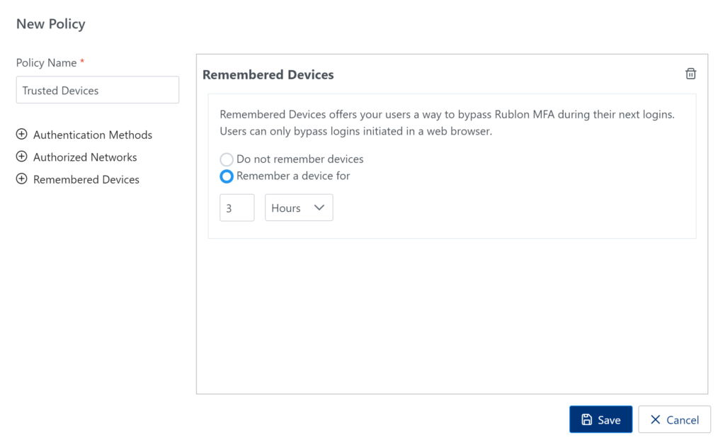 Image showing the creation of a new Remembered Devices policy