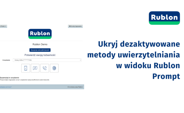 Ukryj dezaktywowane metody uwierzytelniania w widoku Rublon Prompt
