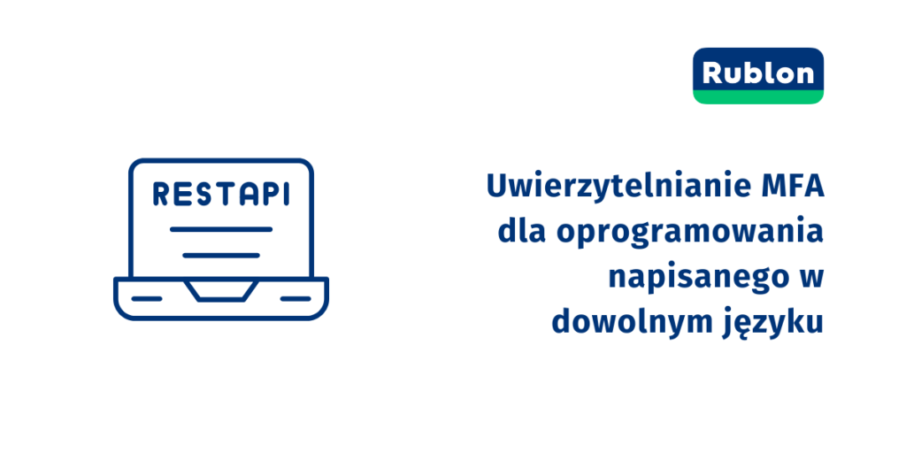 Uwierzytelnianie MFA dla oprogramowania napisanego w dowolnym języku