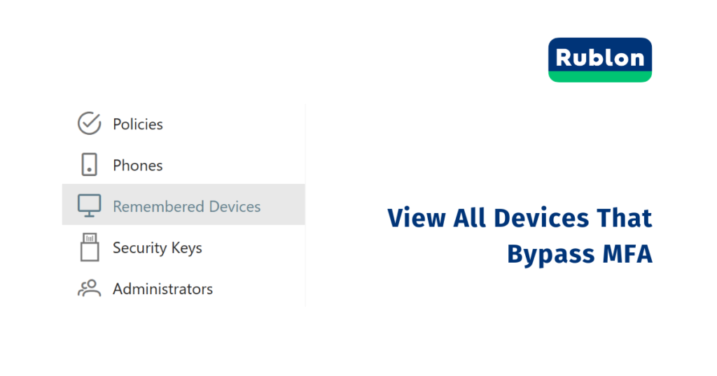 View All Devices That Bypass MFA in Your Organization