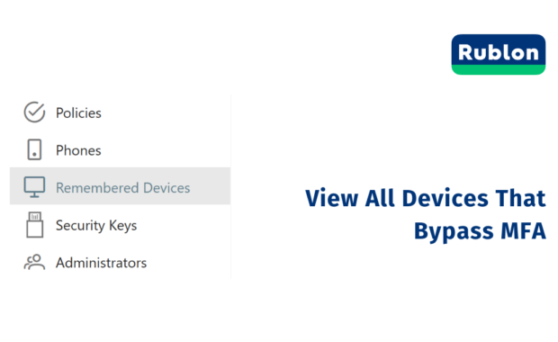 View All Devices That Bypass MFA in Your Organization